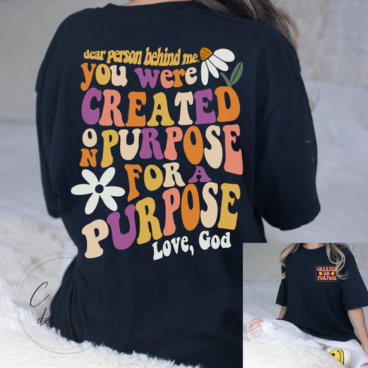 Created on Purpose T-shirt